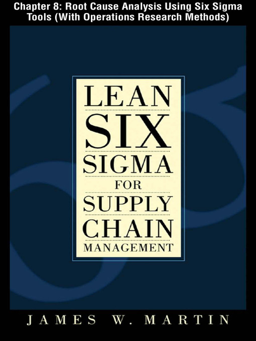 Cover image for Root Cause Analysis Using Six Sigma Tools